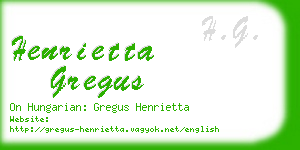 henrietta gregus business card